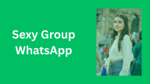 Sexy Group WhatsApp