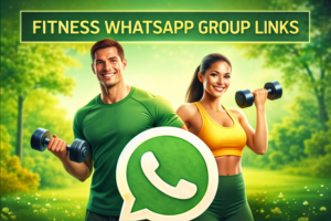 Fitness WhatsApp Group Links